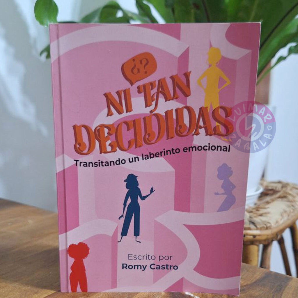 Ni tan decididas libro